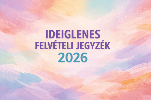 IDEIGLENES FELVÉTELI JEGYZÉK 2026